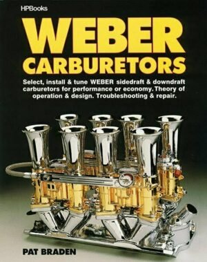 HOW TO MANUAL, WEBER CARBURETORS, EACH